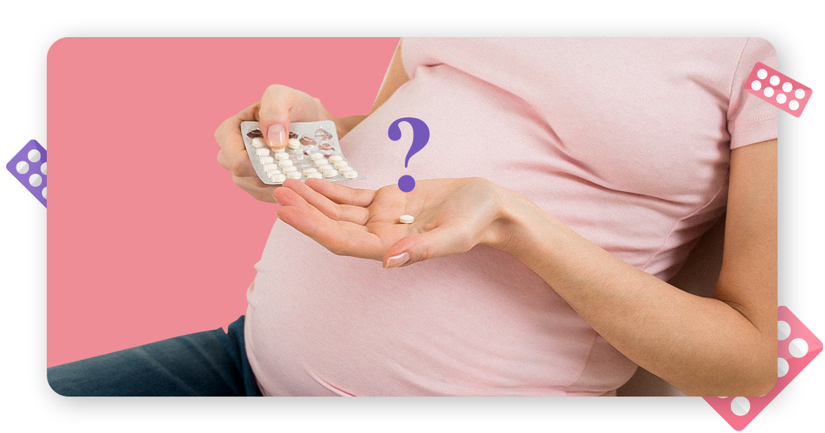 Use of Paracetamol During Pregnancy Risks, Benefits & Safe Use